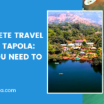 A Complete Travel Guide to Tapola: What You Need to Know